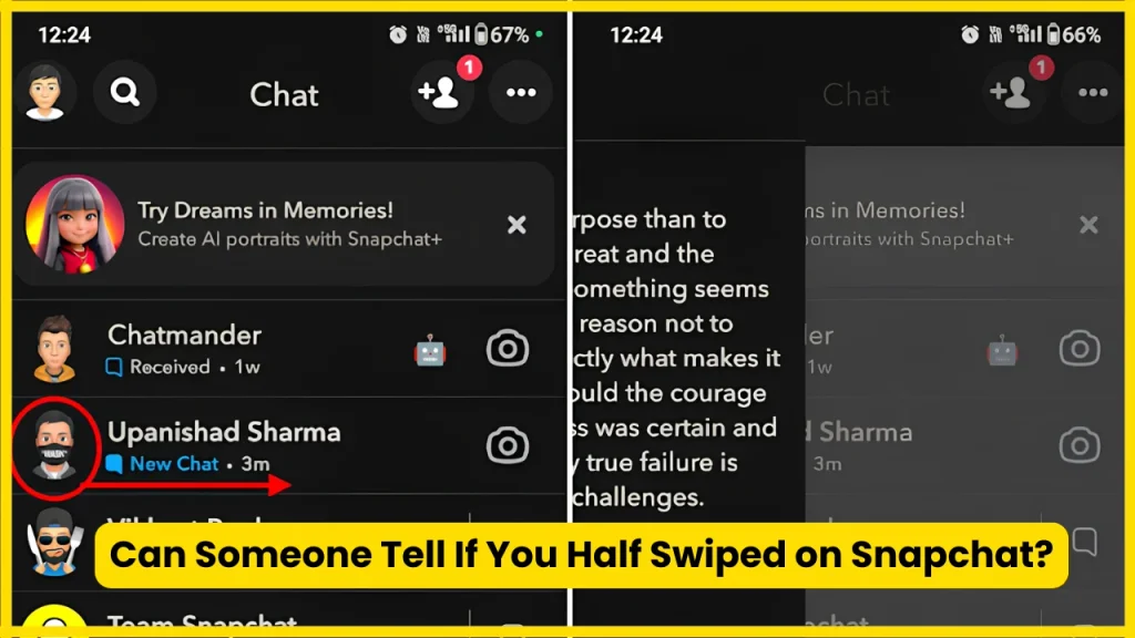 Can Someone Tell If You Half Swiped on Snapchat?