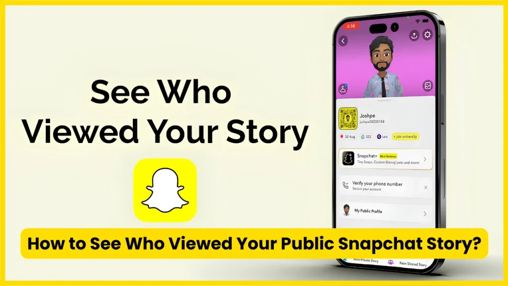 How to See Who Viewed Your Public Snapchat Story?