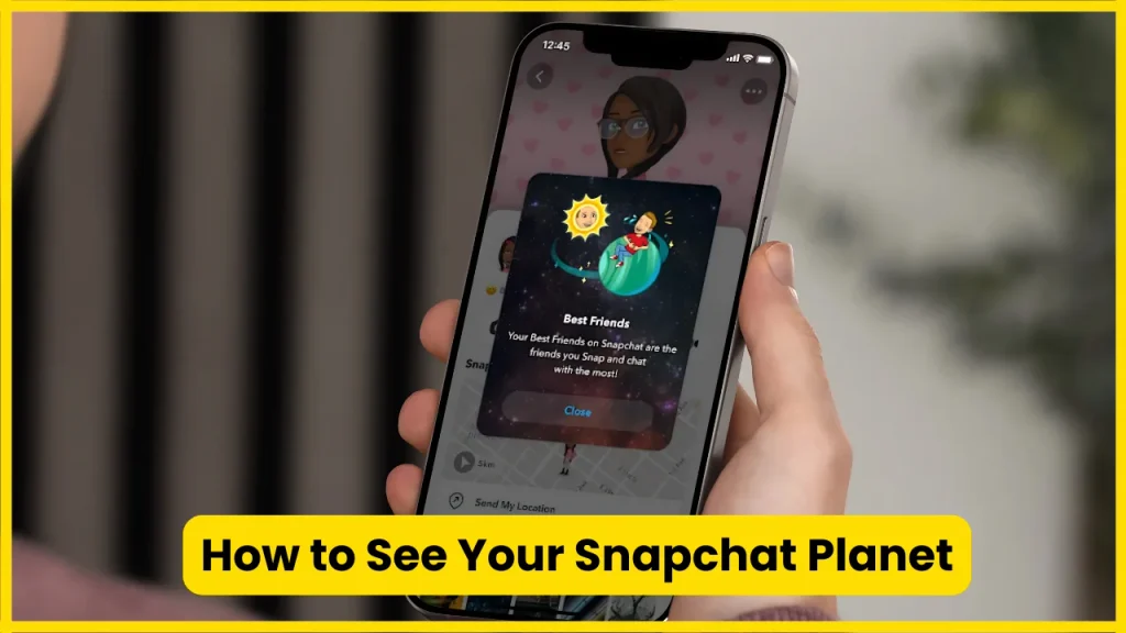 How to See Your Snapchat Planet