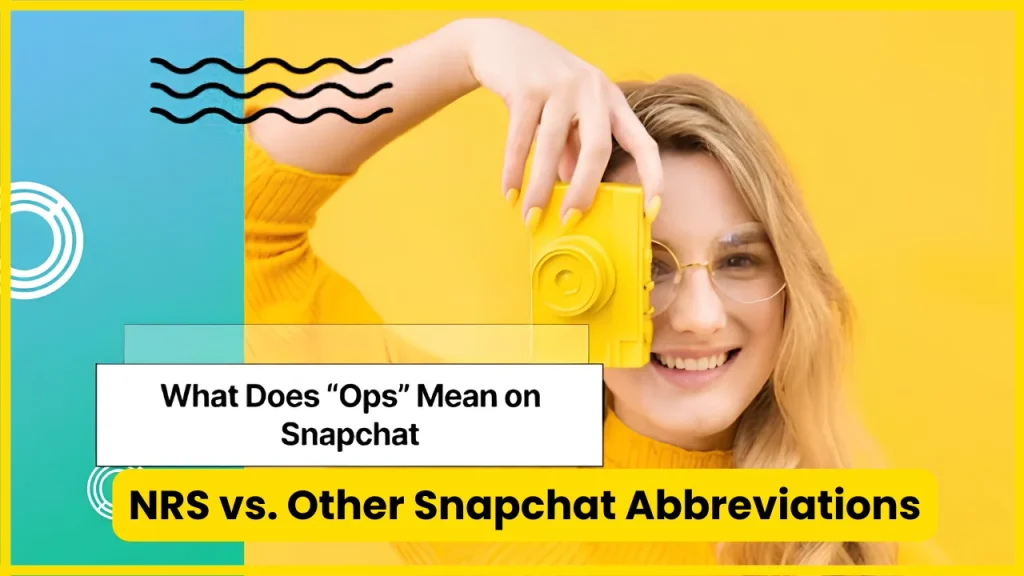 NRS vs. Other Snapchat Abbreviations