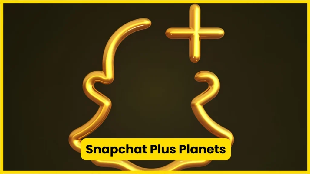 Snapchat Plus Planets