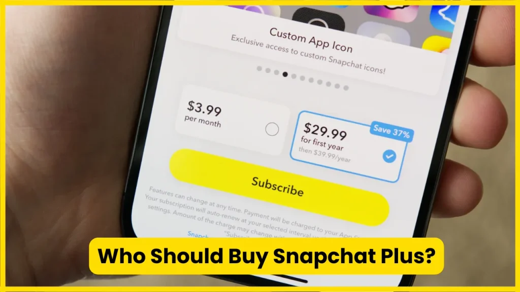 Who Should Buy Snapchat Plus?
